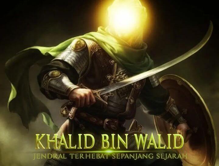 Sejarah sang Panglima perang ternama dan tak pernah terkalahkan Jenderal Khalid Bin Walid,ra